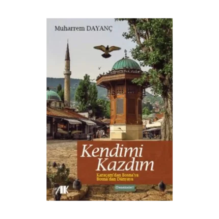 Kendimi Kazdım