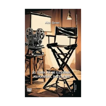 20 Türk Filmi Üzerine Kurumsal İnceleme