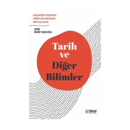 Tarih ve Diğer Bilimler