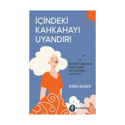 İçindeki Kahkahayı Uyandır