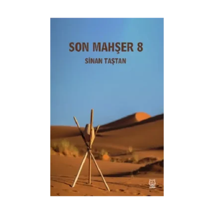 Son Mahşer 8