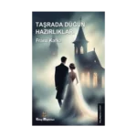 Taşrada Düğün Hazırlıkları