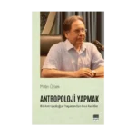 Antropoloji Yapmak