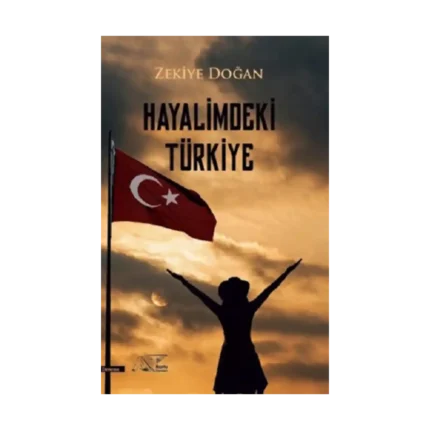 Hayalimdeki Türkiye