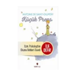 Küçük Prens ve Küçük Prens'i Okuma Rehberi