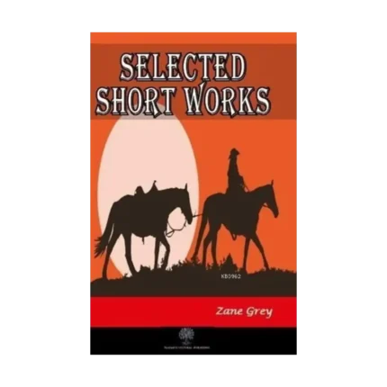 Selected Short Works