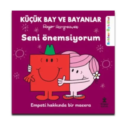 Küçük Bay Ve Bayanlar Rehber Öyküler Seni Önemsiyorum