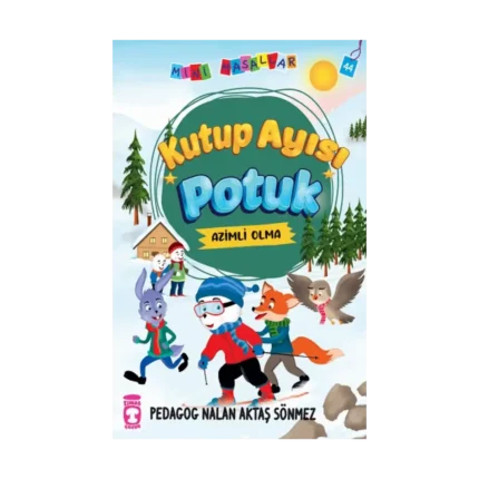 Kutup Ayısı Potuk - Mini Masallar 5