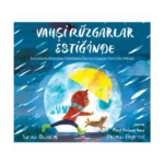 Vahşi Rüzgarlar Estiğinde