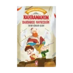 Kahramanım Barbaros Hayreddin - Kahraman Avcısı Kerem 8