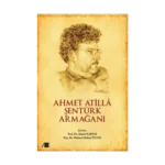 Ahmet Atilla Şentürk Armağanı