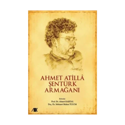 Ahmet Atilla Şentürk Armağanı