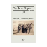 Tarih ve Toplum (Sayı 20) Yeni Yaklaşımlar