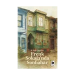 Frenk Sokağı’nda Sonbahar