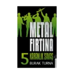 Metal Fırtına 5