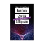 Kuantum Görelilik Kütleçekimi