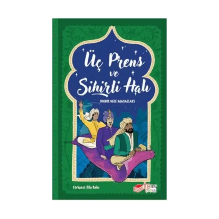 Üç Prens ve Sihirli Halı