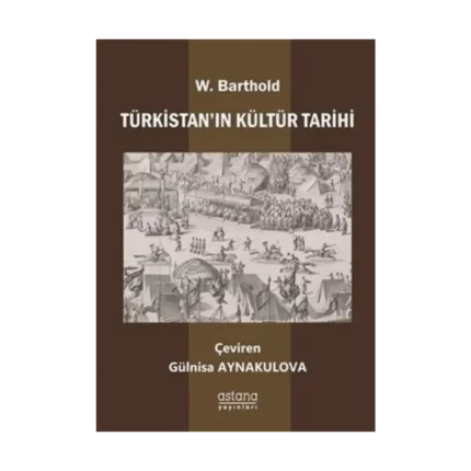 Türkistan’ın Kültür Tarihi