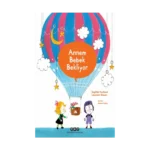 Annem Bebek Bekliyor