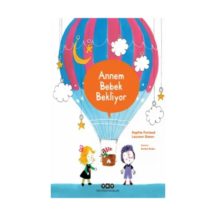 Annem Bebek Bekliyor