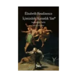 İçimizdeki Karanlık Yan - Sapkınlığın Tarihi