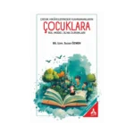 Çocuk Hikayelerindeki Kahramanların Çocuklara Rol-Model Olma Durumları