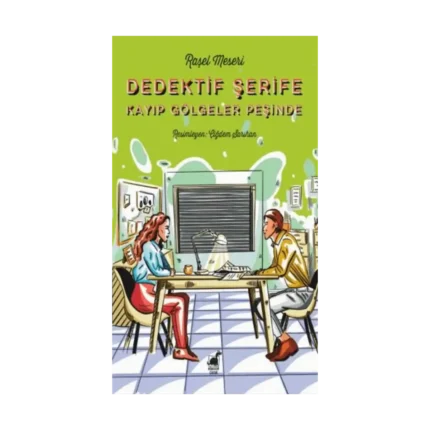 Dedektif Şerife Kayıp Gölgeler Peşinde