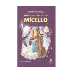 Minik Kulaklı Çello Miçello