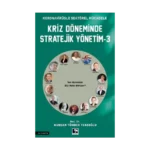 Kriz Döneminde Stratejik Yönetim-3