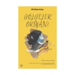 Gölgeler Ormanı