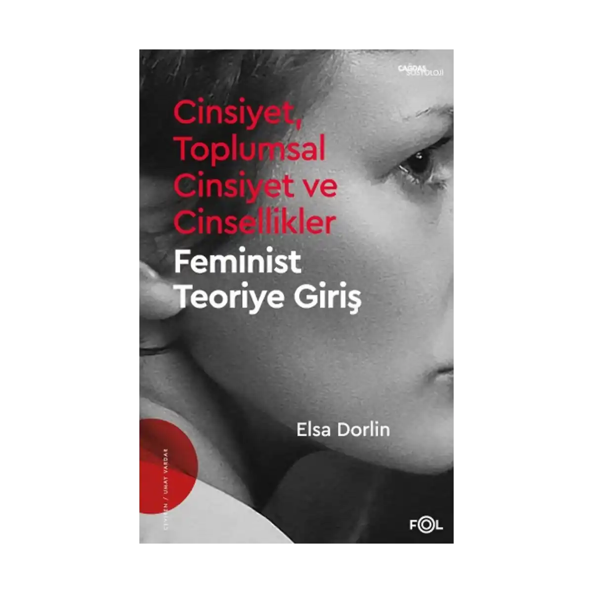 d3eb7-cinsiyet-toplumsal-cinsiyet-ve-cinsellikler-feminist-teoriye-giris-1-1.webp Cinsiyet, Toplumsal Cinsiyet ve Cinsellikler – Feminist Teoriye Giriş - Görsel 1
