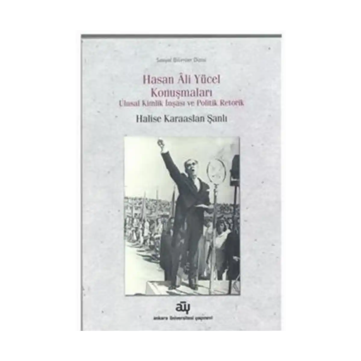d4104-hasan-ali-yucel-konusmalari-1-1.webp Hasan Ali Yücel Konuşmaları - Görsel 1