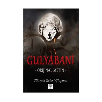 Gulyabani - Orijinal Metin