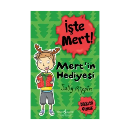 İşte Mert! – Mert’in Hediyesi – Dikkatli Olmak