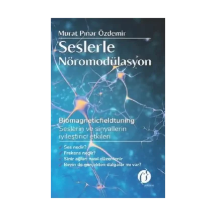 Seslerle Nöromodülasyon