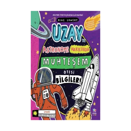 Uzay ve Astronomi Hakkında Muhteşem Ötesi Bilgiler