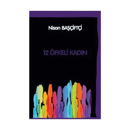 12 Öfkeli Kadın