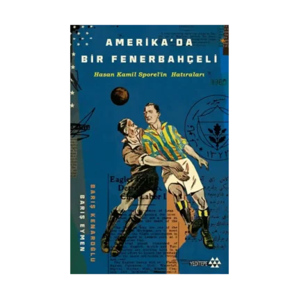 Amerika'da Bir Fenerbahçeli