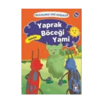 Hikayelerle Dini Değerler 10 - Yaprak Böceği Yami Selam