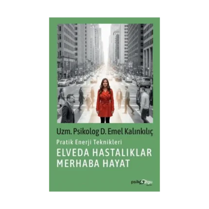 Elveda Hastalıklar Merhaba Hayat