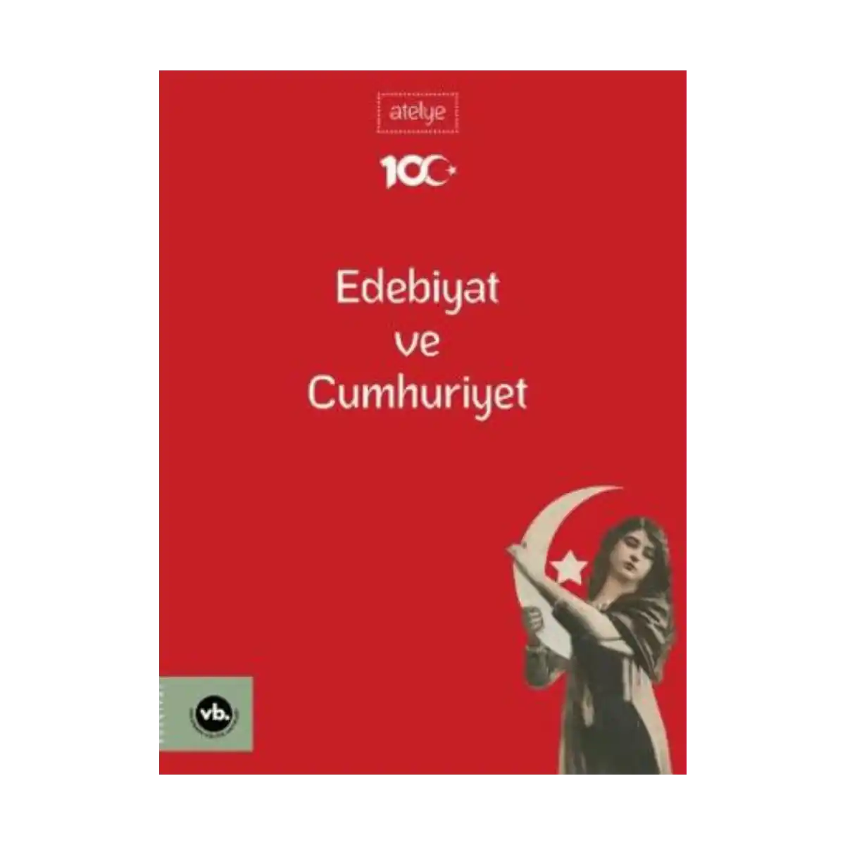 d54d8-edebiyat-ve-cumhuriyet-1-1.webp Edebiyat ve Cumhuriyet - Görsel 1