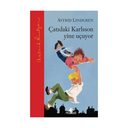 Çatıdaki Karlsson Yine Uçuyor (Ciltli)