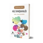 Aile Danışmanlığı (Psikoloji Seti)