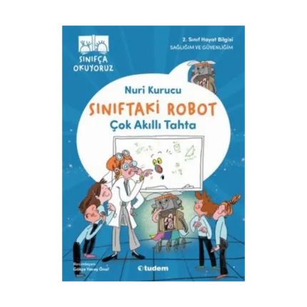 Sınıftaki Robot: Çok Akıllı Tahta