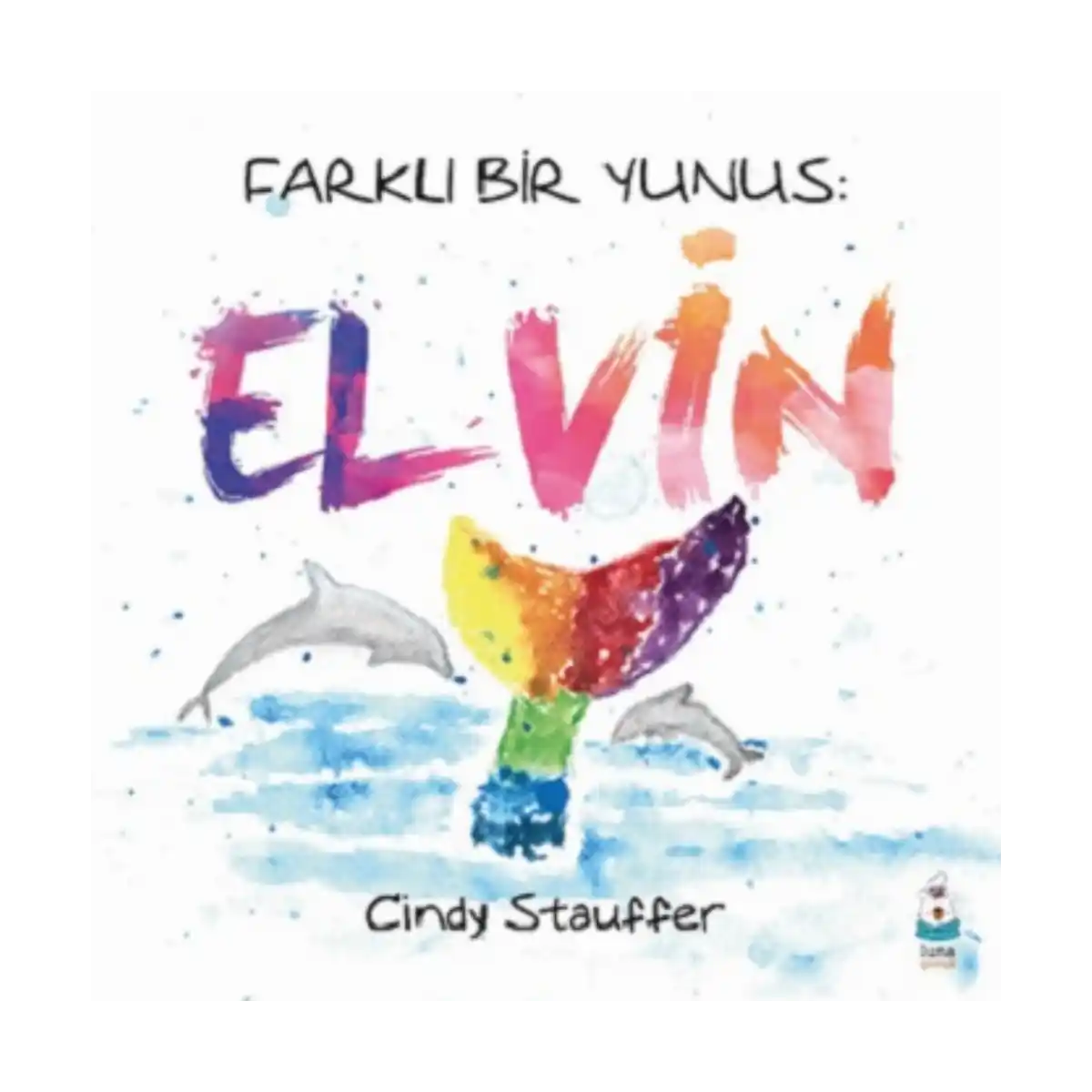 d63b9-farkli-bir-yunus-elvin-1-1.webp Farklı Bir Yunus: Elvin - Görsel 1