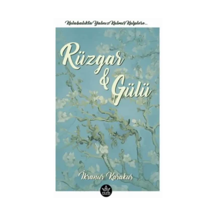 Rüzgâr & Gülü
