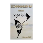 Elimden Gelen Bu