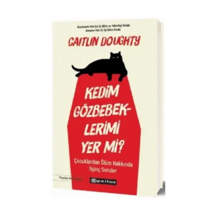 Kedim Gözbebeklerimi Yer mi?