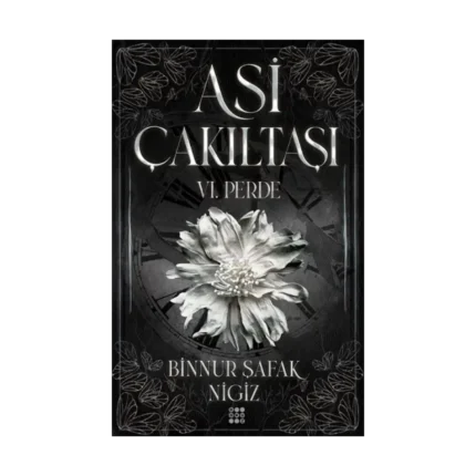Asi Çakıltaşı 6. Perde (Ciltli)