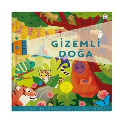 Yıldız Gibi Parla – Gizemli Doğa (Sihirli El Feneriyle Birlikte) (Board Book)